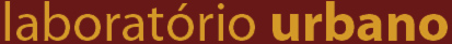 laborat�rio urbano